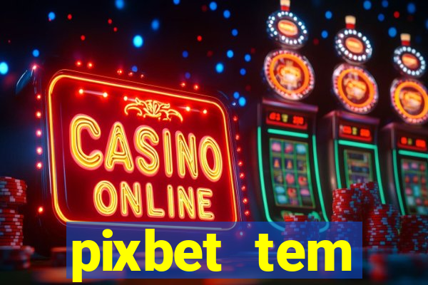 pixbet tem pagamento antecipado